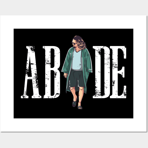 Big Lebowski - Abide Wall Art by MIKOLTN